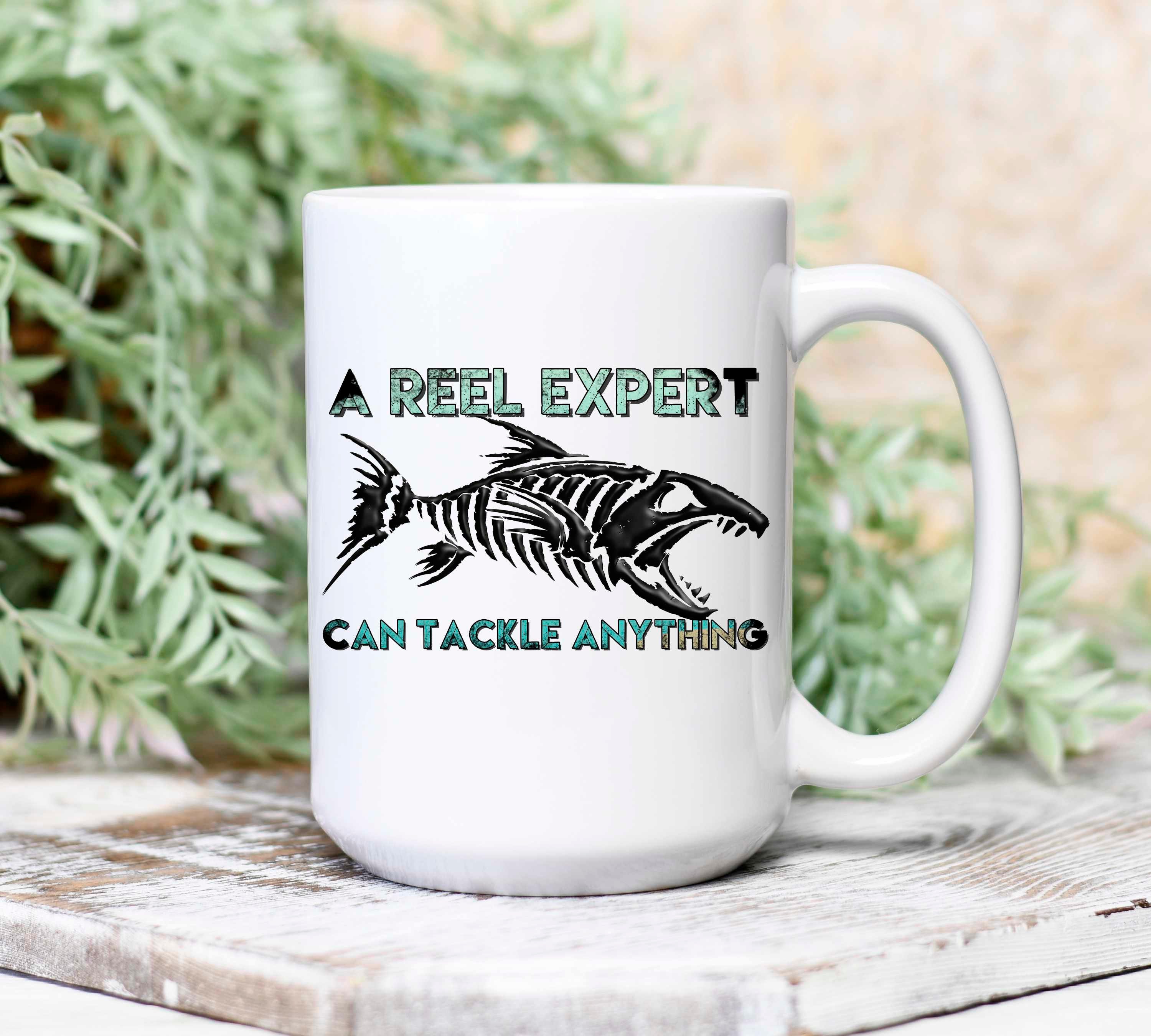 A Reel Expert Can Tackle Anything, Fishing Mug, 15 Oz Cup, Gift