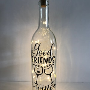 Good Friends Wine Together Lighted Wine Bottle. Clear, Frosted, Cobalt Blue, LED, Gift for him/her Best Friend Present