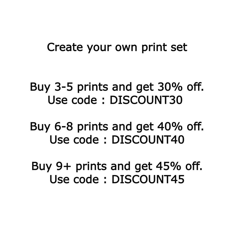 May include: Text-based graphic with a discount offer for buying multiple prints. Buy 3-5 prints and get 30% off with code DISCOUNT30, buy 6-8 prints and get 40% off with code DISCOUNT40, buy 9+ prints and get 45% off with code DISCOUNT45.