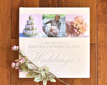 Vintage The Best Of Martha Stewart Living Weddings Hardcover Book Wedding Planner Guidebook Bride To Be Gift Martha Stewart Collectible