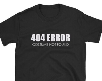 Error 404 Shirt |