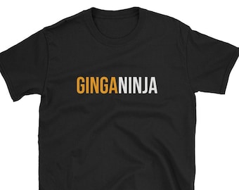 Ginga Ninja / Ginger Shirt / Redhead Shirt / Red Hair / Redheaded / Ginger Gift / Redhead Gift / Ginger T-Shirt / Redhead T-Shirt / Freckles