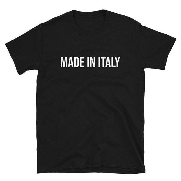 Italy Italian Shirt Gift / Made in Italy / Born in Italy / Home Country Local Native Map Flag Travel Tourist / Birthday T-Shirt Tee