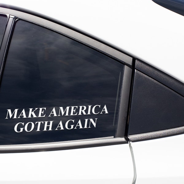 Goth Emo Decal Sticker / Liberal Decal Sticker / Punk Decal Sticker / Make America Goth Again / Bottle, Car, Laptop, Sticker Decal