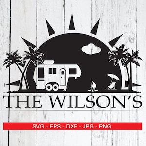 May include: Black and white silhouette design of a camper van, palm trees, a campfire, and a beach chair under a sunset with the text "THE WILSON'S" below.