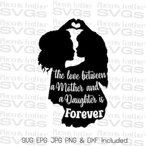 Mother Daughter SVG, Mom SVG, Mother Daughter Quotes, Mom Life SVG, Mom Shirt, Valentines Day, Mother's Day, Cut Files for Cricut Silhouette