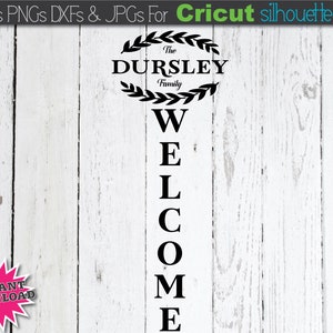 Welcome Sign SVG Welcome SVG Welcome SVG File Mailbox Decal Svg File Family Name Svg Last Name Svg Porch Sign Svg Svg files for Cricut Files