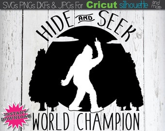 Bigfoot SVG Sasquatch SVG Hide and Seek Champion SVG Big Foot Svg Yeti Svg Sasquatch Svg Digital Bigfoot shirt t-shirt Svg hide and seek
