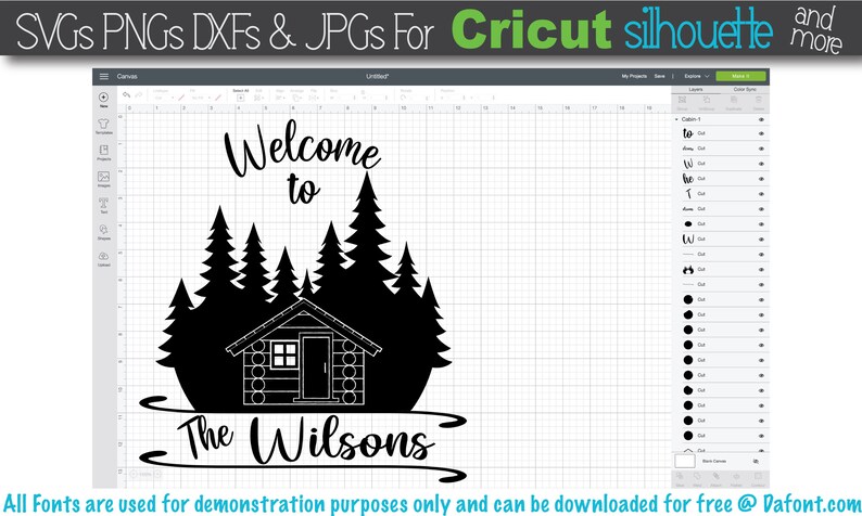 May include: Black and white design for a welcome sign with the text "Welcome to The Wilsons" and a cabin in a forest setting.