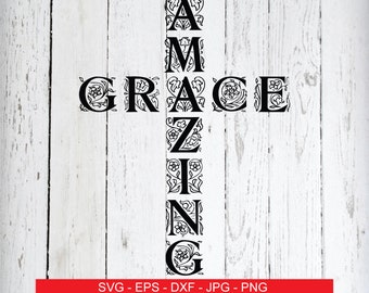 Amazing Grace Cross SVG Christian SVG Cross SVG Cricut Svg Jesus Svg Bible Verse Svg Faith Cross Religious Svg Files Grace Svg Bible Svg