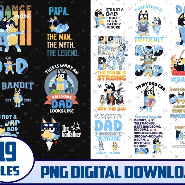 Bluey Dad bundle PNG, Bluey Family PNG, Bluey Bingo Dad Png, Bluey Mom Png, Bluey Dad Png, Father Day Gift, Gift for Bluey Dad