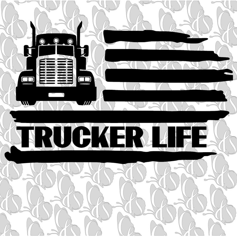 Free Free Trucker Life Svg 260 SVG PNG EPS DXF File