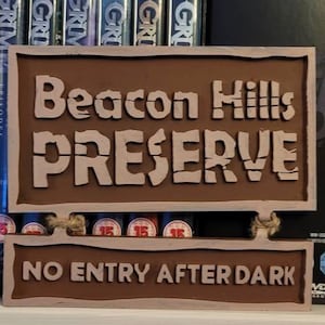 Teen Wolf Beacon Hills Preserve 3D Printed Sign