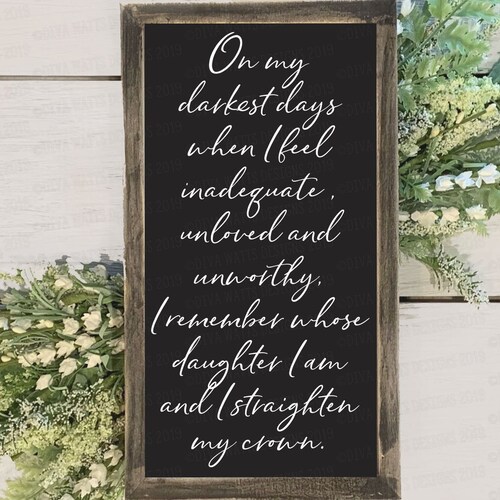 SVG on My Darkest Days When I Feel Inadequate Unloved and Etsy