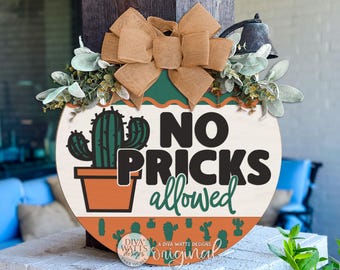 Round Door Hanger SVG No Pricks Allowed Cactus Sign, Funny Welcome Sign SVG, Front Door Decor SVG, Laser Cut Door Hanger File