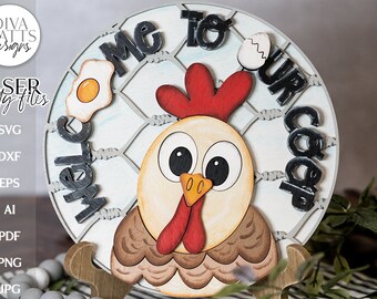 Welcome To Our Coop Glowforge SVG | Laser Cutting File With Chicken | Funny Door Hanger
