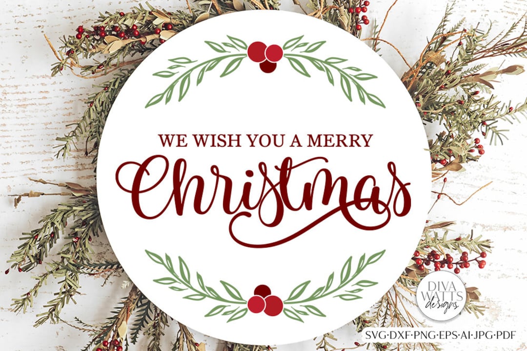 We Wish You A Merry Christmas SVG | Round Design - Etsy Canada