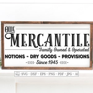 SVG / Mercantile / File di taglio / Stencil in vinile HTV / Di proprietà familiare / Merci secche / Cartello fattoria vintage / dxf eps png ai
