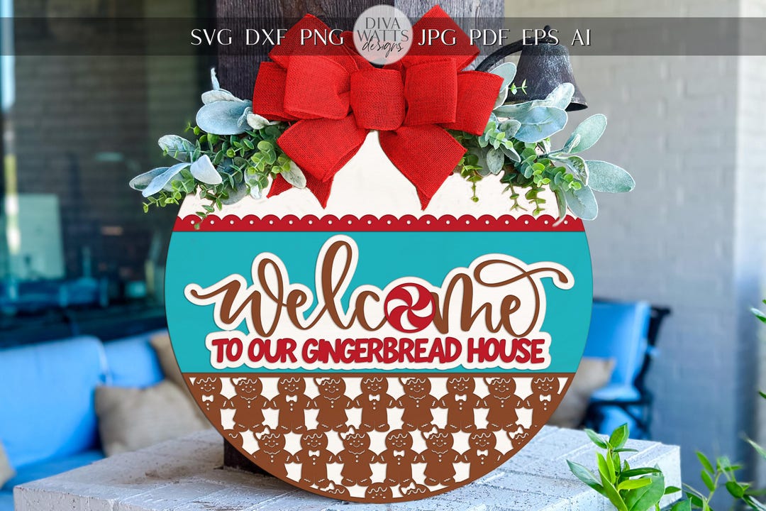 Laser Cut Door Hanger SVG | Welcome to Our Gingerbread House Sign ...