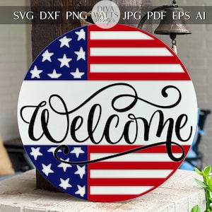 Colgador de puerta de bienvenida patriótico SVG / Archivo de letrero redondo cortado con láser / Plantilla SVG del 4 de julio / Glowforge xTool DIY Porch Decor