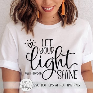 Lassen Sie Ihr Licht scheinen SVG | Christliches Design | Matthäus 5,16 | dxf und mehr