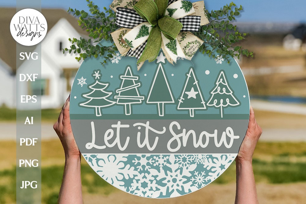 Let It Snow SVG Christmas Door Hanger SVG Winter Door Sign Svg ...