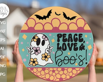 Peace Love Boos SVG Hippie Ghost SVG Retro Halloween svg Funny Ghost SVG Hippie Halloween svg Happy Halloween Door Hanger svg Halloween svg