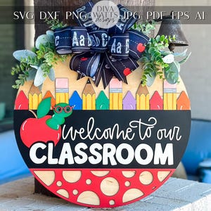 Plaque de porte de la classe Bienvenue dans la classe SVG, enseigne de la salle de classe de l'enseignant, fichier découpé au laser pour la rentrée des classes, enseigne de l'école en couches 3D, Glowforge, Xtool, Omtech