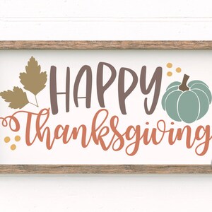 Happy Thanksgiving SVG | Farmhouse Fall Sign Design