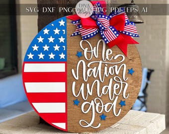 One Nation Under God SVG, Patriotic Door Hanger Laser Cut File, USA Round Sign, 4th of July Laser SVG, Farmhouse Porch Decor Glowforge xTool
