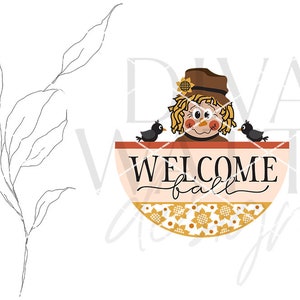 May include: A round welcome sign with a scarecrow and birds. The sign is decorated with a sunflower pattern and the text "Welcome Fall".
