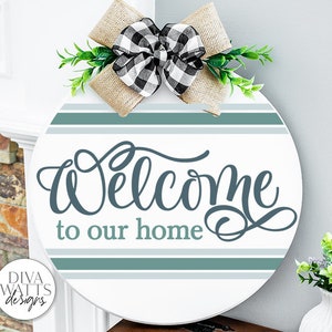 Welcome To Our Home SVG | Round Design