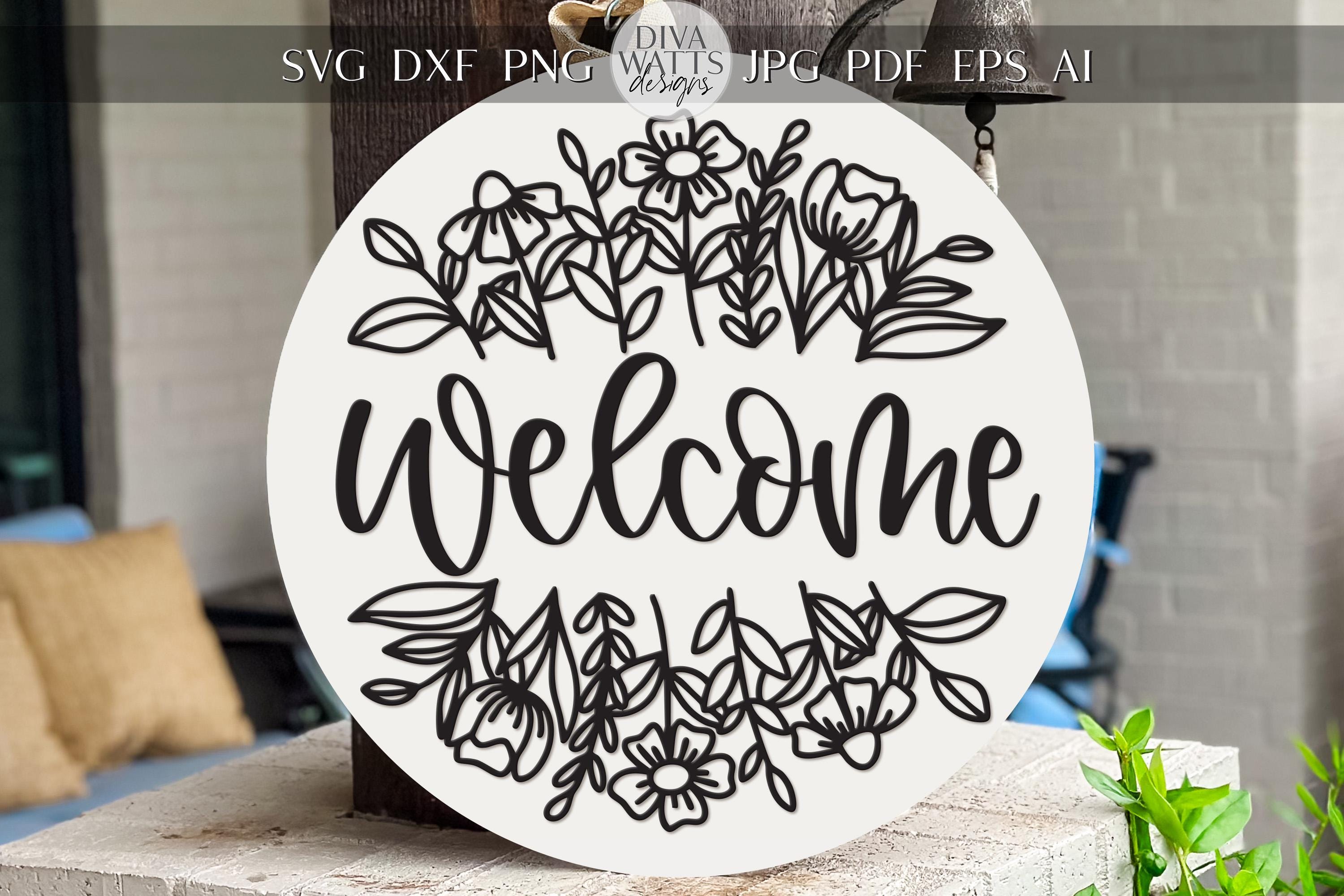 dv d’sign ディーヴィーデザイン フラワーベ… Welcome Floral Door Hanger SVG | Round Wood Sign Laser Cut File