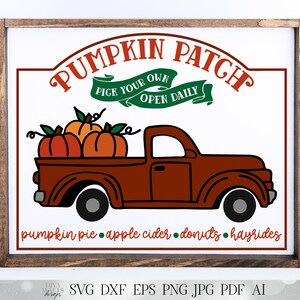 Pumpkin Patch | Farmhouse Truck | Cutting Files and Printables | SVG DXF JPG and More! | Autumn Fall Sign