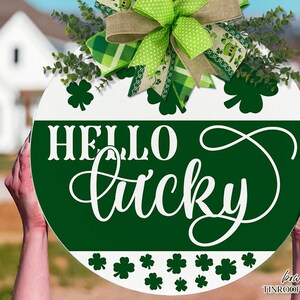 Hello Lucky SVG St. Patrick's Day Door Hanger SVG St. Patty's Welcome svg St. Patrick's Sign SVG St. Patrick's Day svg For Door Hanger