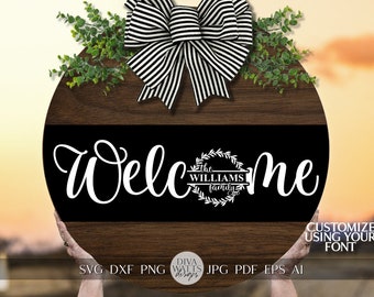 Bem-vindo SVG Sobrenome SVG Bem-vindo svg SVG personalizável para placa de boas-vindas Placa de varanda de boas-vindas svg Decoração de varanda Nome da família arquivo svg Personalizar