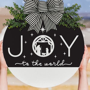 Joy To The World SVG Christmas Door Hanger svg Nativity Scene svg Nativity svg Christmas Welcome svg Winter svg Jesus in Manger svg