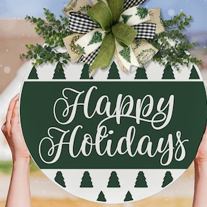 Happy Holidays SVG Christmas Door Hanger svg Winter Trees svg Christmas Trees svg Emerald Green Christmas svg Christmas Sign svg For Round