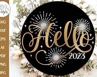 Hello 2023 SVG Design | New Year's Eve & Fireworks