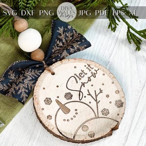 Let It Snow Ornament SVG Laser File - Winter Snowman Laser Cut Design, Christmas Ornament for Laser Engraving