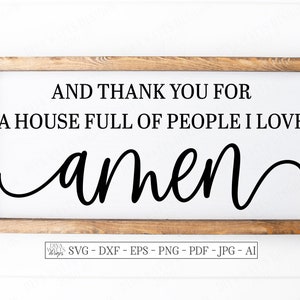 SVG | En bedankt voor een huis vol mensen waar ik van hou. Amen | Snijbestand | Rustiek bord boerderij | dxf-eps | Vinylsjabloon HTV | christelijk
