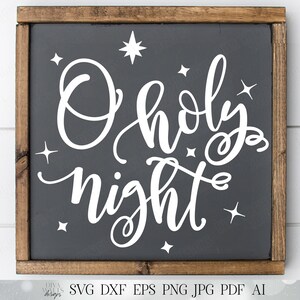 sainte nuit | Fichier de découpe de Noël | Panneau d'hymne chrétien | enseigne de Noël | SVG DXF et plus | Imprimable | Les étoiles brillent de mille feux