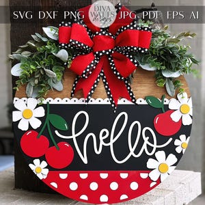 Colgador de puerta con texto en inglés "Cherry Hello" SVG, archivo cortado con láser, letrero de bienvenida de granja, letrero de madera redondo SVG, archivo Glowforge, decoración de puerta en capas, SVG de verano