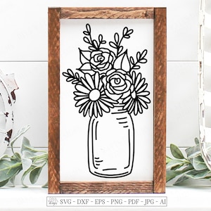 SVG | Roses & Dasies Bouquet In Mason Jar | Cutting File | Farmhouse Rustic Sign | Wall Art Decor | Vinyl Stencil HTV | dxf eps | Pillow