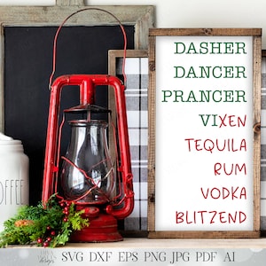 Dasher Dancer Prancer Vixen Tequila Rum Vodka Blitzend SVG / SVG divertenti / SVG di Natale / Blitzen Renna svg / dxf e altro / SVG per le feste