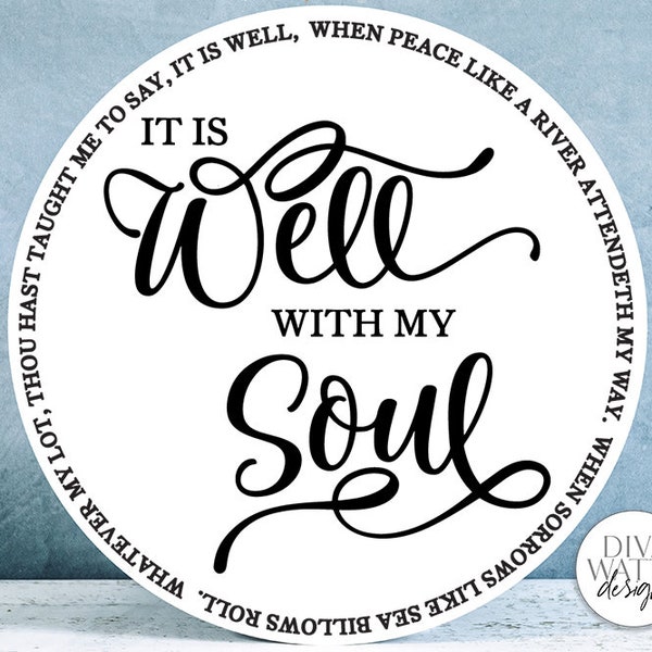 It Is Well With My Soul SVG | Round Design