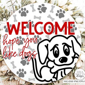 Welcome Hope You Like Dogs Round SVG | Dog Bone and Pawprint Pattern Design
