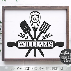 Kitchen Utensils Monogram / Last Name SVG | Farmhouse Kitchen Sign SVG | Tea Towel SVG | dxf and more! | Printable