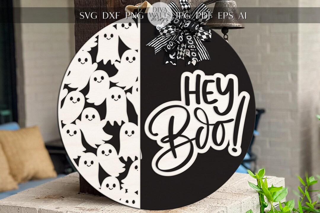 Laser Cut Door Hanger SVG | Halloween Ghost Sign SVG File | Hey Boo ...