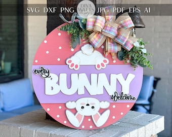 Every Bunny Welcome SVG, Easter Door Hanger Laser Cut File, Bunny Butt Sign, Glowforge Bunny Round, Easter Decor SVG Glowforge Easter SVG